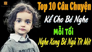 Con Lừa Ngu Ngốc | 10 Truyện Kể Cho Bé Nghe Trước Khi Ngủ Nghe Xong Bé Ngủ Tít Mít | Chuyện Của Bé