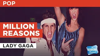 Million Reasons : Lady Gaga | Karaoke with Lyrics