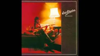 Eric Clapton - 'Backless' (1978) - Track 10, 'Tulsa Time'