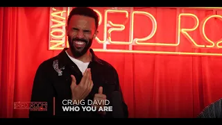 Craig David – ‘Who You Are’ live from Nova’s Red Room