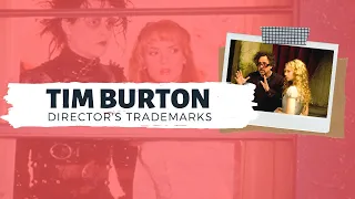 A Guide to the Films of Tim Burton | Director's Trademarks