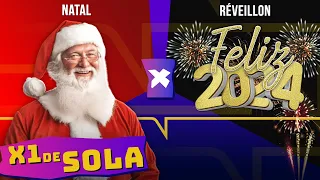 NATAL X ANO NOVO: QUAL É A MELHOR COMEMORAÇÃO DE FIM DE ANO? | X1 DE SOLA