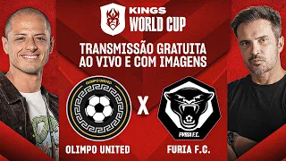 OLIMPO UNITED x FURIA F.C - KINGS WORLD CUP: AO VIVO E COM IMAGENS