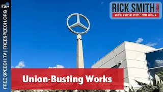 The Rick Smith Show | Union-Busting Works