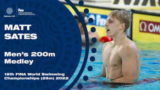 Matt Sates 🥇 | Men's 200m Medley 🏊‍♂️ | 16th FINA World Swimming Championships (25m) 2022