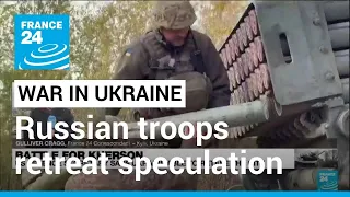 Battle for Kherson: Speculation around whether Russia is withdrawing troops • FRANCE 24 English