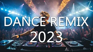 DANCE PARTY SONGS 2023 - Mashups & Remixes Of Popular Songs - DJ Remix Club Music Dance Mix 2023