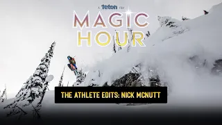 Nick McNutt - The Athlete Edits | Magic Hour