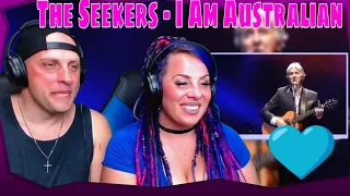 REACTION TO The Seekers - I Am Australian Special Farewell Performance | THE WOLF HUNTERZ