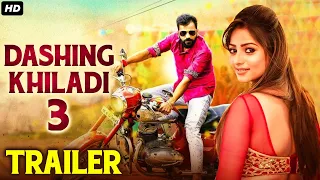 DASHING KHILADI 3 (Ayogya) 2021 Official Hindi Trailer | Sathish Ninasam, Rachita Ram, P Ravishankar