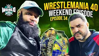 WTF Wrestling Outlaws | WrestleMania 40 Episode !!