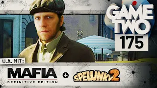 Mafia: Definitive Edition, Spelunky 2, Ausgegraben: Grandia 2 | Game Two #175