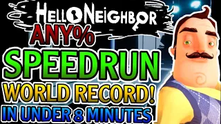 (OLD world record) Hello Neighbor Speedrun Former World Record 7 Minutes