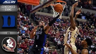 Duke vs. Florida State Condensed Game | 2018-19 ACC Basketball