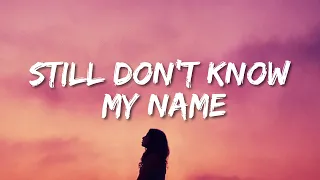 Labrinth - Still Don't Know My Name (Lyrics) | Euphoria [Original Score from the HBO Series]