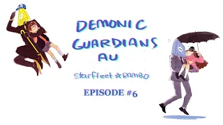 [Gravity Falls] Demonic Guardians AU Ep 6