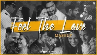 Feel The love Mashup 2022 _ Kabhi Jo Badal Barse x Ghost _  Hindi Songs _ New Mashup