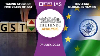 'The Hindu' Newspaper Analysis for 7th July 2022. (Current Affairs for UPSC/IAS)