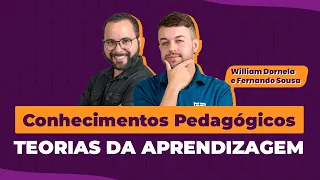 Teorias da Aprendizagem - Prof William Dornela e Fernando Sousa