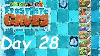 PvZ 2 Frostbite Caves - Day 28 Full Game Walkthrough