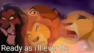 Ready as I'll ever be//Lionking Style