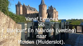 Nederland - fietsland.  Eemnes via Blaricum En Naarden (vesting)naar Muiden (Muiderslot). Zomer 2022