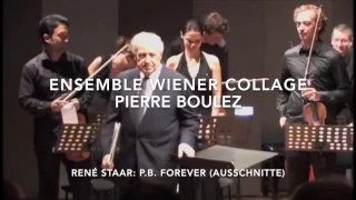 Ensemble Wiener Collage | Pierre Boulez