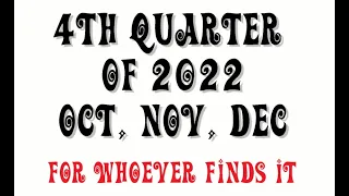 The Fourth Quarter of 2022 (Oct, Nov, Dec) - A time of Resolution, Justice, and SOLID New Beginnings