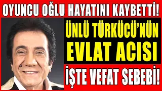 Ünlü Türkücü İzzet Altunmeşe'nin Evlat Acısı! Oyuncu Oğlu Hayatını Kaybetti! İşte Vefat Sebebi!