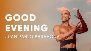 Juan Pablo Barahona - Good Evening | Gratitude Meditation to End Your Day