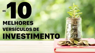 Os 10 Melhores VERSÍCULOS DE INVESTIMENTO