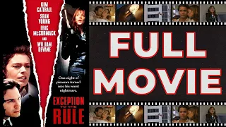 Exception to the Rule (1997) Kim Cattrall | Sean Young - Thriller HD
