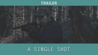 A Single Shot (2013) Trailer