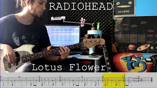 Radiohead - Lotus Flower From The Basement (Bass Cover + TAB)