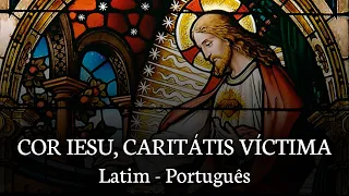 Cor Iesu, Caritátis Víctima (Latim - Português)