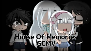 House Of Memories GCMV