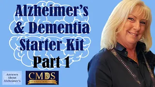 Alzheimer's & Dementia Starter Kit Part 1