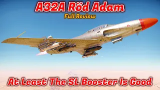 A32A Röd Adam Full Review - Should You Buy It? Paying A High Price [War Thunder]