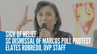Sigh of relief: SC dismissal of Marcos poll protest elates Robredo, OVP staff