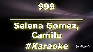 Selena Gomez, Camilo - 999 (Karaoke)