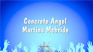 Concrete Angel - Martina Mcbride (Karaoke Version)