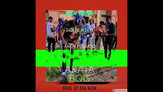 Bra Neon - Akata Bois ft. Golden Boy & Andy Pomayo (Audio Slide)