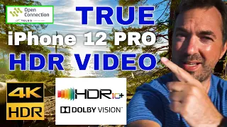 True iPhone 12 Pro 4K HDR Video Test