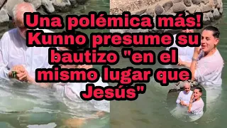 Una polémica más! Kunno presume su bautizo "en el mismo lugar que Jesús #ultimahora