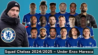 Chelsea Squad Season 2024/2025 ~ Under Hansi Flick