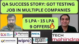 4LPA to 14LPA 🔥9 Offers! A Journey of A Software Tester🔥