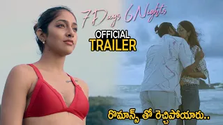 7 Days 6 Nights Official Trailer | Sumanth Ashwin | Krithika Shetty | MS Raju | Friday Culture