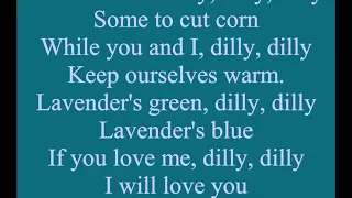 Lavenders blue/dilly dilly