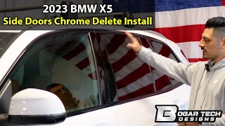 2023 BMW X5 Side Door Chrome Delete Install