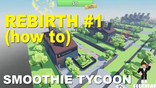 REBIRTH in Smoothie Factory Tycoon
